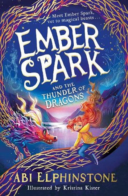 Ember Spark and the Thunder of Dragons, Abi Elphinstone - Paperback - 9781398500693