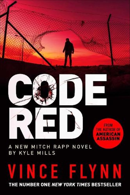 Code Red, Vince Flynn ; Kyle Mills - Gebonden - 9781398500846