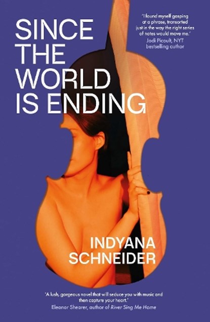 Since the World Is Ending, Indyana Schneider - Paperback - 9781398501140