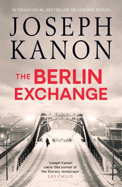 The Berlin Exchange, Joseph Kanon - Paperback - 9781398501515