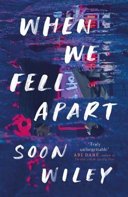 When We Fell Apart, Soon Wiley - Paperback - 9781398501744