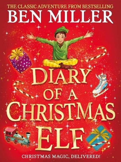 Diary of a Christmas Elf, Ben Miller - Gebonden - 9781398501836