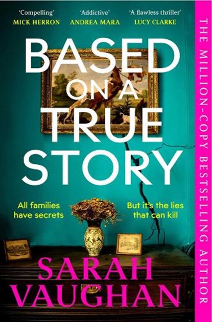 Based on a True Story, Sarah Vaughan - Paperback - 9781398502123