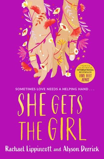 She Gets the Girl, Rachael Lippincott ; Alyson Derrick - Paperback - 9781398502635