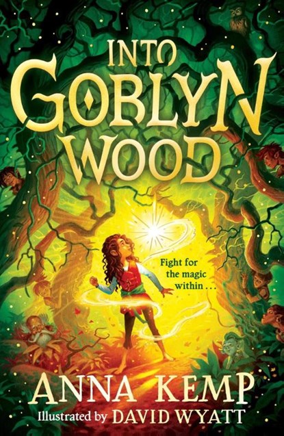 Into Goblyn Wood, Anna Kemp - Paperback - 9781398503830
