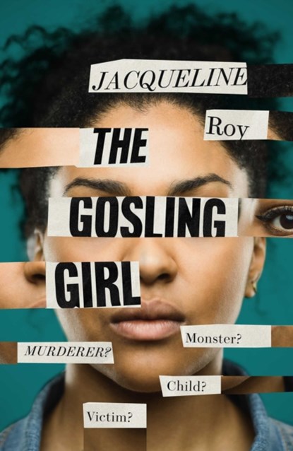 The Gosling Girl, Jacqueline Roy - Gebonden - 9781398504219