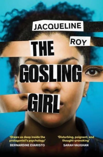 The Gosling Girl, Jacqueline Roy - Paperback - 9781398504240
