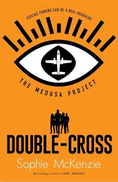 The Medusa Project: Double-Cross, Sophie McKenzie - Paperback - 9781398504417