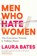 Men Who Hate Women, Laura Bates - Paperback - 9781398504653