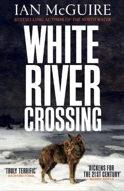 White River Crossing, Ian McGuire - Paperback - 9781398505049