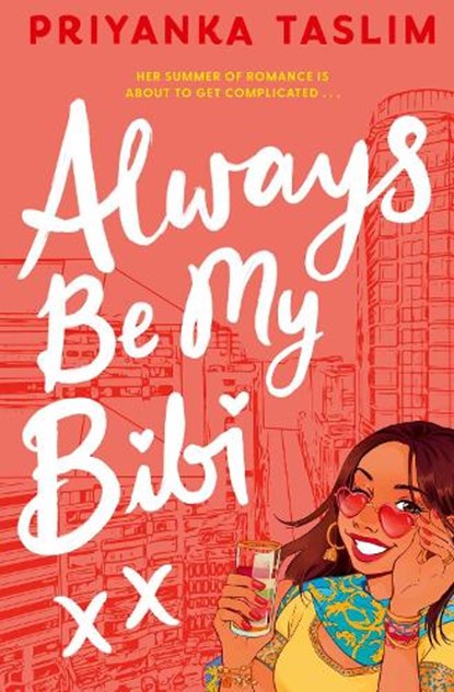 Always Be My Bibi, Priyanka Taslim - Paperback - 9781398505179
