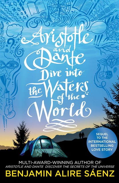 Aristotle and Dante Dive into the Waters of the World, Benjamin Alire Saenz - Paperback - 9781398505278