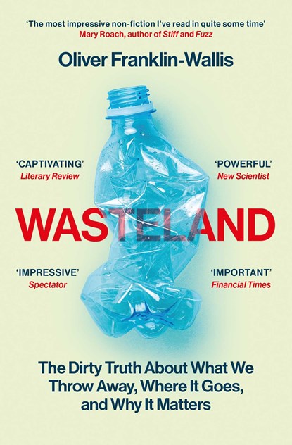 Wasteland, Oliver Franklin-Wallis - Paperback - 9781398505476