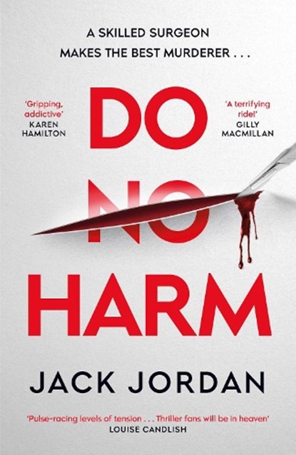 Do No Harm, Jack Jordan - Paperback - 9781398505681