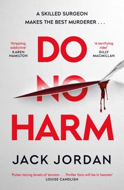 Do No Harm, Jack Jordan - Ebook - 9781398505698