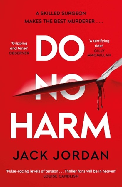 Do No Harm, Jack Jordan - Paperback - 9781398505704