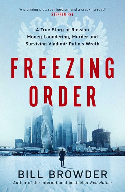 Freezing Order, BROWDER,  Bill - Paperback - 9781398506084