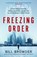 Freezing Order, Bill Browder - Paperback - 9781398506084