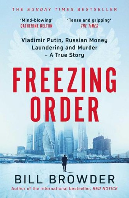 Freezing Order, BROWDER,  Bill - Paperback - 9781398506107