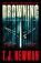 Drowning, T. J. Newman - Paperback - 9781398507678