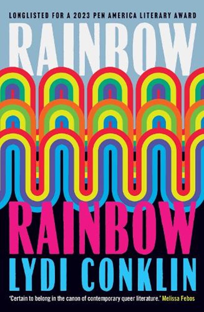 Rainbow Rainbow, Lydi Conklin - Paperback - 9781398508576