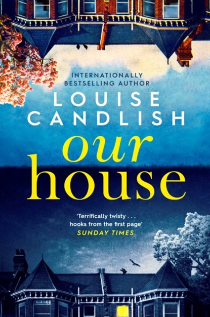 Our House, Louise Candlish - Paperback - 9781398508583