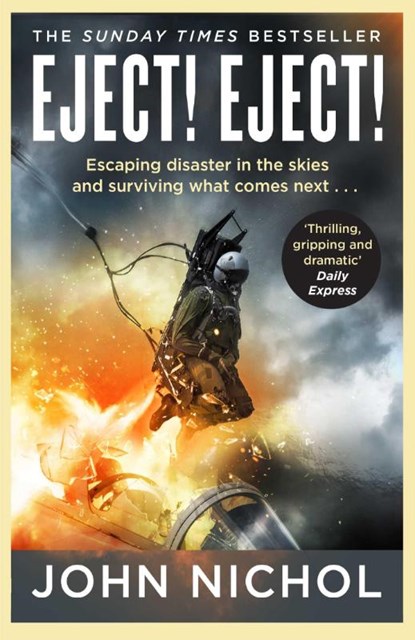 Eject! Eject!, John Nichol - Paperback - 9781398509436