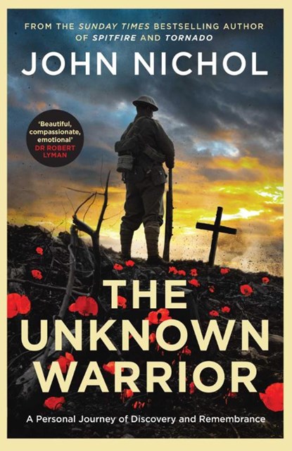 The Unknown Warrior, John Nichol - Gebonden - 9781398509443