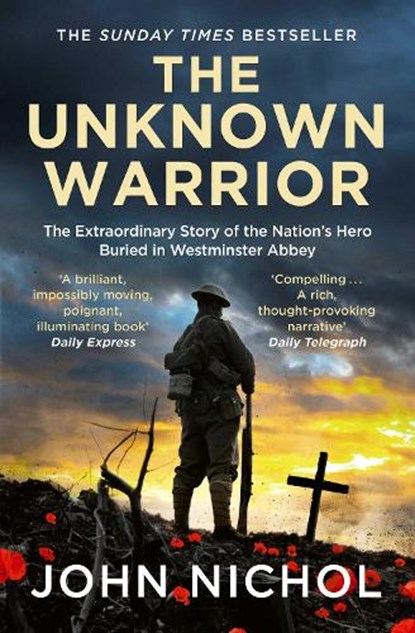 The Unknown Warrior, John Nichol - Paperback - 9781398509474