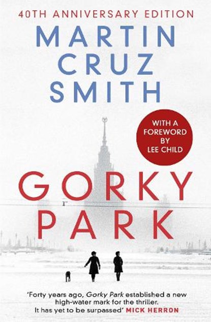 Gorky Park, Martin Cruz Smith - Paperback - 9781398509887