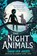 The Night Animals, Sarah Ann Juckes - Paperback - 9781398510920