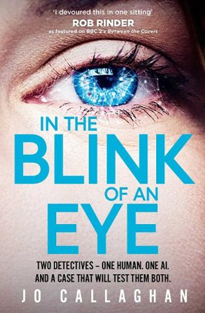 In The Blink of An Eye, Jo Callaghan - Paperback - 9781398511194