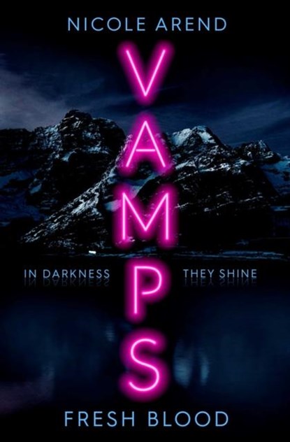 Vamps: Fresh Blood, Nicole Arend - Paperback - 9781398511774