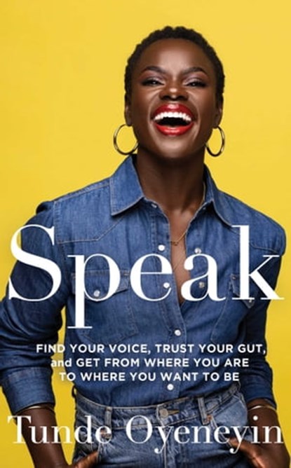SPEAK, Tunde Oyeneyin - Ebook - 9781398512191