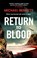 Return to Blood, Michael Bennett - Paperback - 9781398512283