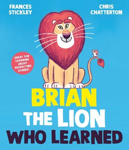 Brian the Lion who Learned, Frances Stickley - Gebonden - 9781398513297