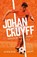 Johan Cruyff: Always on the Attack, KOK,  Auke - Paperback - 9781398514713