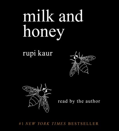 Milk and Honey, Rupi Kaur - AVM - 9781398514805