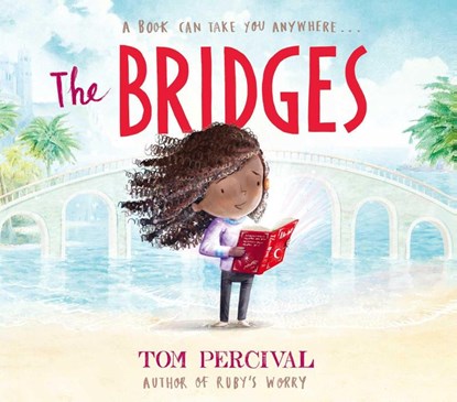The Bridges, Tom Percival - Paperback - 9781398515086