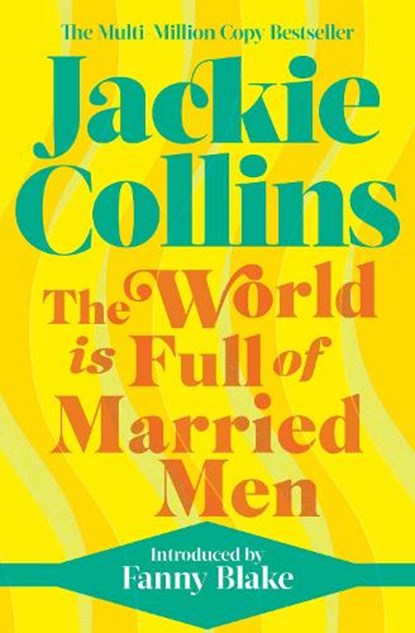 The World is Full of Married Men, Jackie Collins - Paperback - 9781398515260