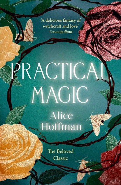 Practical Magic, Alice Hoffman - Paperback - 9781398515512