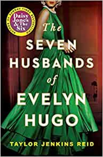 The Seven Husbands of Evelyn Hugo, Taylor Jenkins Reid - Paperback - 9781398515697