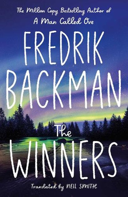 The Winners, Fredrik Backman - Gebonden - 9781398516342