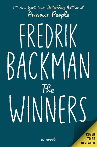 The Winners, Fredrik Backman - Paperback - 9781398516359