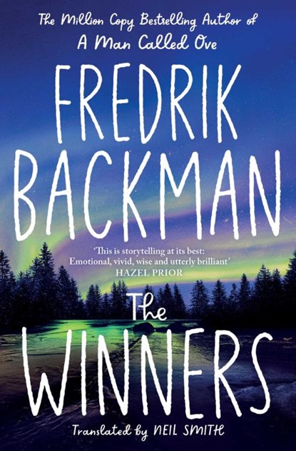 The Winners, Fredrik Backman - Paperback - 9781398516380