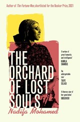 The Orchard of Lost Souls - Nadifa Mohamed - 9781398516571