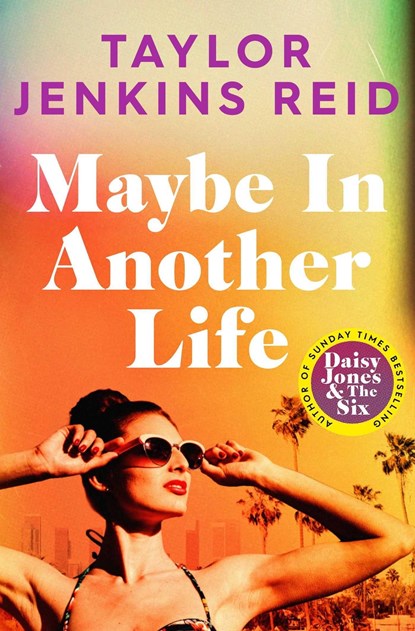 Maybe in Another Life, Taylor Jenkins Reid - Paperback - 9781398516656