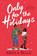 Only for the Holidays, Abiola Bello - Paperback - 9781398516908