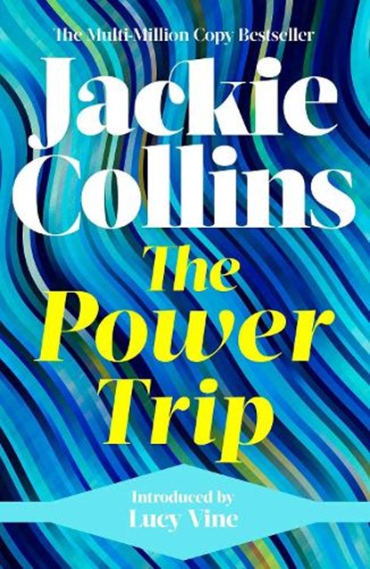 The Power Trip, Jackie Collins - Paperback - 9781398517608