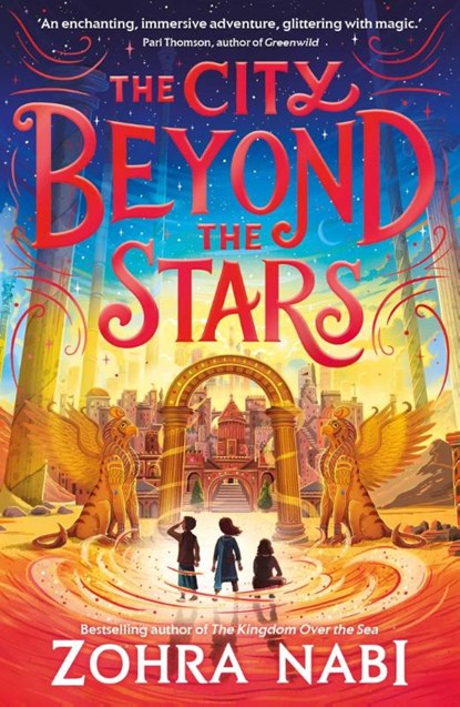 The City Beyond the Stars, Zohra Nabi - Paperback - 9781398517738